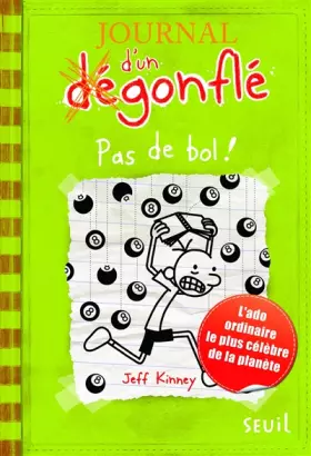 Couverture du produit · Journal d'un dégonflé, Tome 8 : Pas de bol !