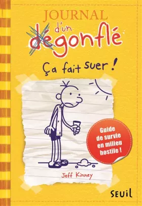 Couverture du produit · Journal d'un dégonflé, Tome 4 : Ca fait suer !