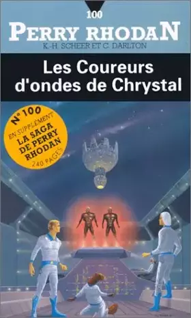 Couverture du produit · Les coureurs d'ondes de Chrystal