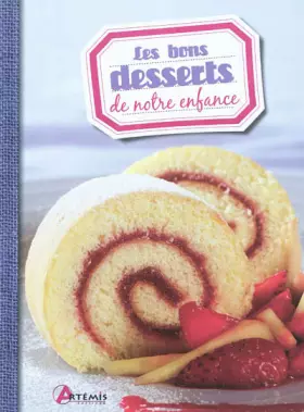 Couverture du produit · Le bons desserts de notre enfance