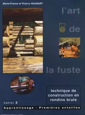 Couverture du produit · L'art de la fuste: Tome 2, Apprentissage : premières entailles