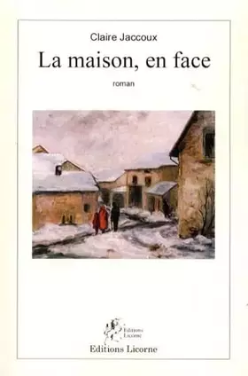 Couverture du produit · La maison, en face