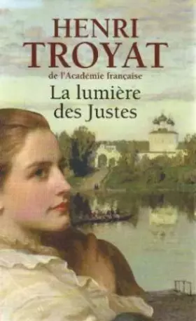 Couverture du produit · La lumiere des justes (complet en 1 volume)