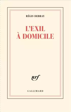 Couverture du produit · L'exil à domicile