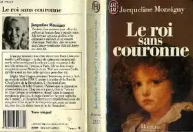 Couverture du produit · Le roi sans couronne