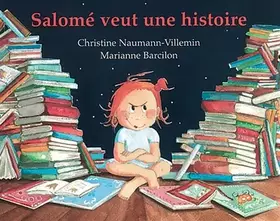 Couverture du produit · Salomé veut une histoire...: Rien que pour elle, une histoire inventée par sa maman, là, tout de suite, maintenant...