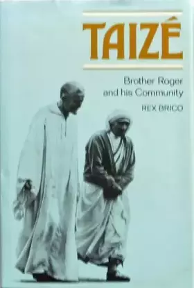 Couverture du produit · Taize: Brother Roger and His Community (220P)