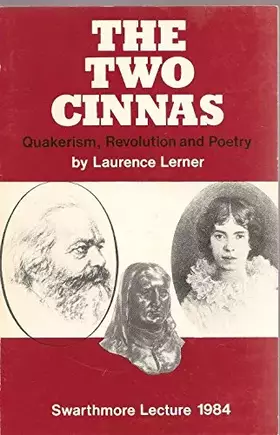 Couverture du produit · The Two Cinnas: Quakerism, Revolution and Poetry (Swarthmore Lecture)