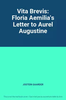 Couverture du produit · Vita Brevis: Floria Aemilia's Letter to Aurel Augustine
