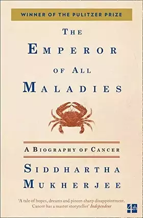 Couverture du produit · The Emperor of All Maladies: A Biography of Cancer