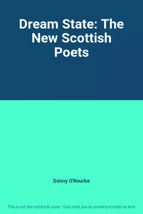 Couverture du produit · Dream State: The New Scottish Poets