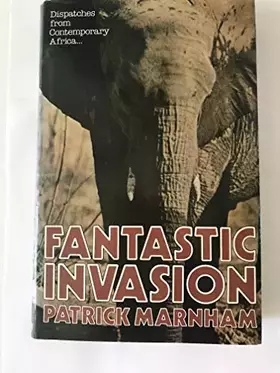 Couverture du produit · Fantastic Invasion: Dispatches from Contemporary Africa