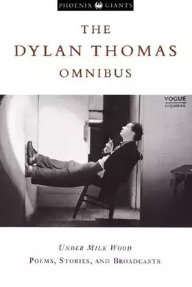 Couverture du produit · Dylan Thomas Omnibus