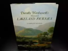 Couverture du produit · Dorthy Wordsworth's Illustrated Lakeland Journals Complete Edition