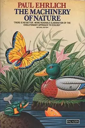 Couverture du produit · The Machinery of Nature (Paladin Books)