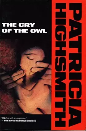 Couverture du produit · The Cry of the Owl (Highsmith, Patricia)