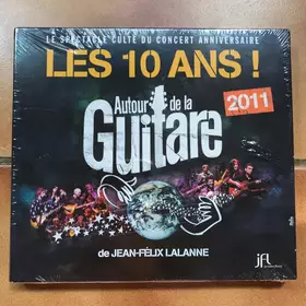 Couverture du produit · Autour De La Guitare - Les 10 Ans !