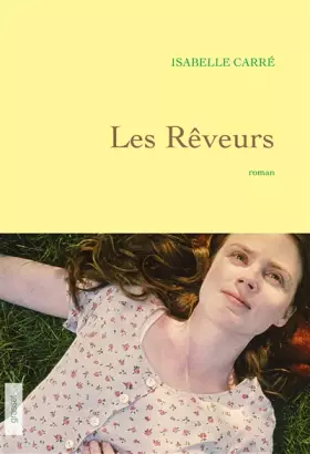 Couverture du produit · Les rêveurs: premier roman