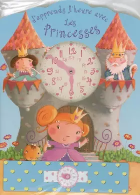 Couverture du produit · J'apprends l'heure avec les Princesses