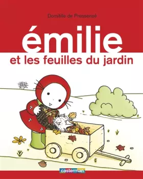 Couverture du produit · Emilie, Tome 14 : Emilie et les feuilles du jardin