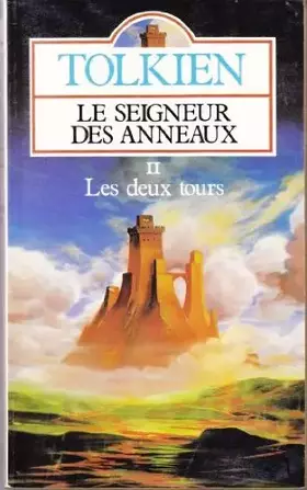 Couverture du produit · Seigneur anneaux tome 2 : Les deux tours