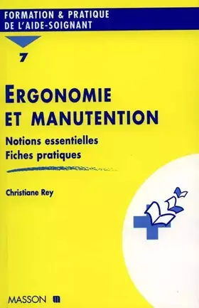 Couverture du produit · Ergonomie et manutention : Notions essentielles