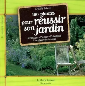 Couverture du produit · 100 plantes pour réussir son jardin