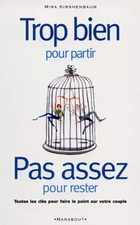 Couverture du produit · Trop bien pour partir pas assez pour rester