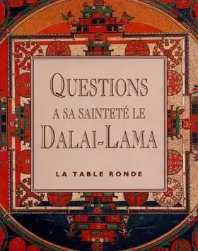 Couverture du produit · Questions à sa Sainteté le Dalaï-Lama