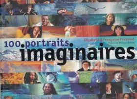 Couverture du produit · 100 portraits imaginaires