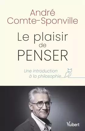 Couverture du produit · Le plaisir de penser: Une introduction à la philosophie