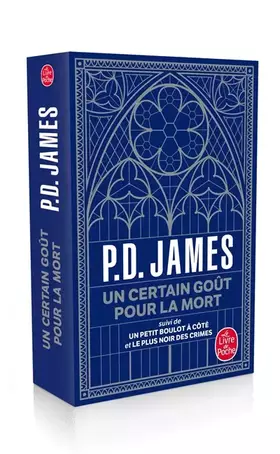 Couverture du produit · Un Certain goût pour la mort suivi de Le Plus noir des crimes - Collector 2021