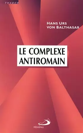 Couverture du produit · COMPLEXE ANTIROMAIN (LE)