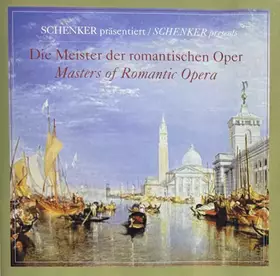 Couverture du produit · Die Meister Der Romantischen Oper  Masters Of Romantic Opera