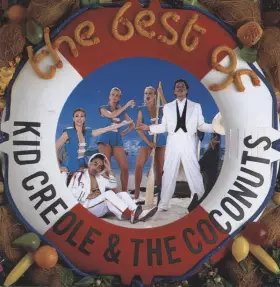 Couverture du produit · The Best Of Kid Creole & The Coconuts