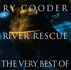Couverture du produit · River Rescue - The Very Best Of