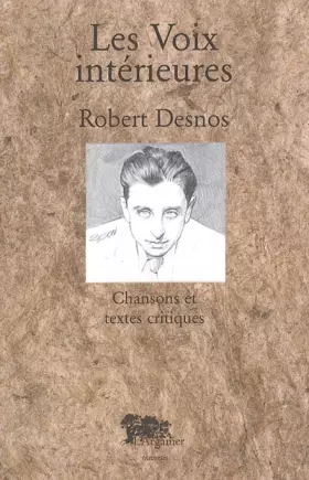 Couverture du produit · Les Voix intérieures: Chansons et textes critiques