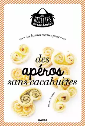 Couverture du produit · LES BONNES RECETTES POUR DES APEROS SANS CACAHUETES