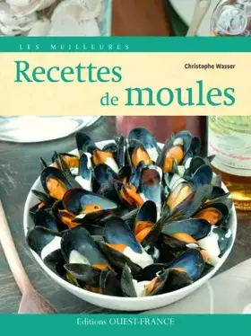 Couverture du produit · Les Meilleures recettes de Moules