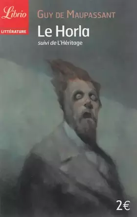 Couverture du produit · Le Horla : Suivi de l'Héritage