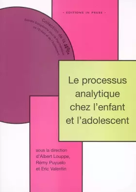 Couverture du produit · Le processus analytique chez l'enfant et l'adolescent