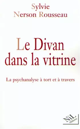 Couverture du produit · Le divan dans la vitrine : La psychanalyse à tort et à travers