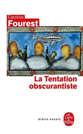Couverture du produit · La Tentation obscurantiste