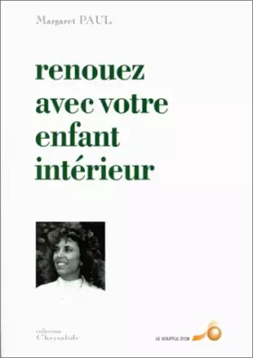 Couverture du produit · Renouez avec votre enfant intérieur