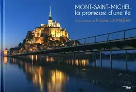 Couverture du produit · Mont-Saint-Michel: La promesse d'une île