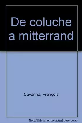 Couverture du produit · De Coluche à Mitterrand : L'intégrale de Cavanna dans Charlie Hebdo