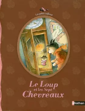 Couverture du produit · Le loup et les sept chevreaux