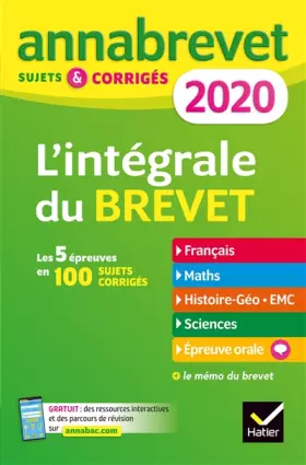 Couverture du produit · Annales du brevet Annabrevet 2020 L'intégrale 3e: pour se préparer aux 4 épreuves écrites et à l'épreuve orale