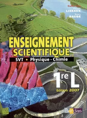 Couverture du produit · Enseignement scientifique 1e L : SVT - Physique-Chimie