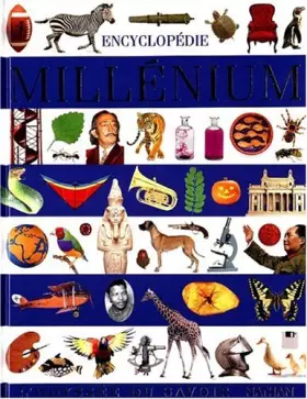 Couverture du produit · Encyclopédie Millénium : L'Odyssée du savoir